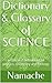 science made easy for you : terms and definitions of physics, chemistry and biology