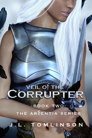 Veil of the Corrupter (Ardentia, #2)