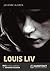 Louis liv (Louis #2)