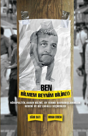 Ben Bilmem Beynim Bilir