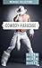 Cowboy Paradise: Roughneck Cowboy Gives in to Wild West Lust For a Persistent Familiar Stranger’s Southern Charms (Amateur Interracial / Southern Pleasure / Southern Alpha Gay Romance)