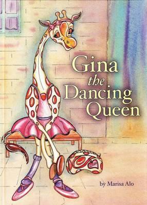 Gina the Dancing Queen (Hardcover)