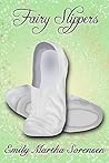 Fairy Slippers by Emily Martha Sorensen