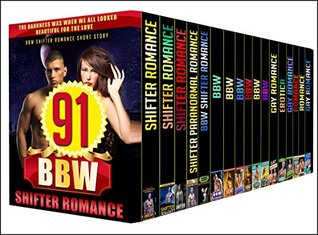 BBW: 91 BOOK BOX SET - DISCOVER AND GRAB THIS 91 BOOK BOX SET BOX SET FULL OF SHIFTERS, BBW, MM STORIES (Kindle Edition)