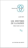 Les spectres de la bande: Essai sur la B.D.