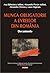Munca obligatorie a evreilor din România (1940-1944) by Alexandru Florian