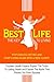 The Best Life: The Key to L...