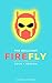 The Brilliant Firefly by Daniel Hinds