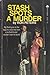 Stash Spots a Murder by Ron Peters