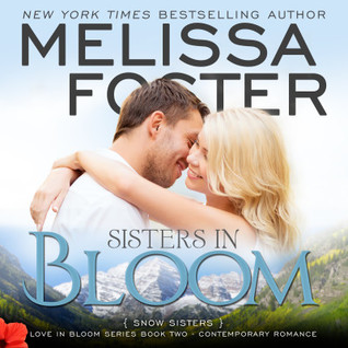Sisters In Bloom Audiobook (Snow Sisters #2; Love in Bloom #2)