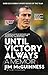 Until Victory Always