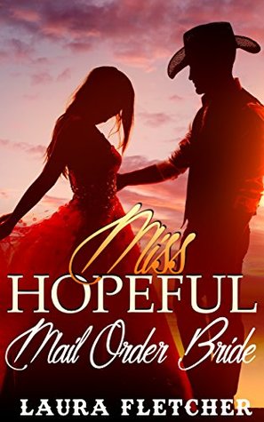 Miss Hopeful (Kindle Edition)