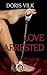 Love Arrested by Doris Vilk