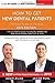 How To Get New Dental Patients With the Power of the Web 2016... by Adam Zilko
