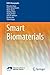 Smart Biomaterials by Mitsuhiro Ebara