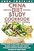 China Diet Study Cookbook f...