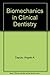 Biomechanics in Clinical Dentistry