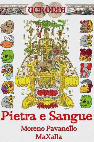 Pietra e sangue (Ucrònia Vol. 3)