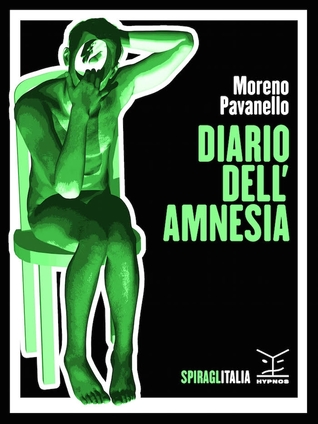 Il diario dell'amnesia