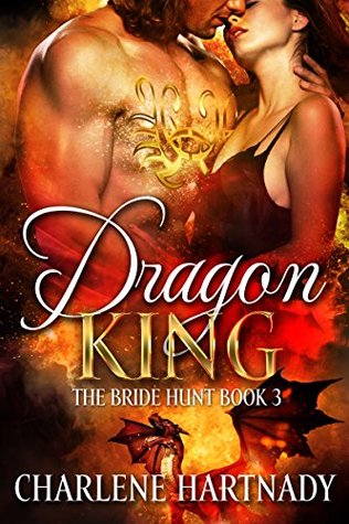Dragon King (The Bride Hunt, #3)