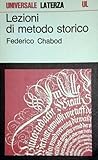 Lezioni di metodo storico (Universale Laterza) by Federico Chabod