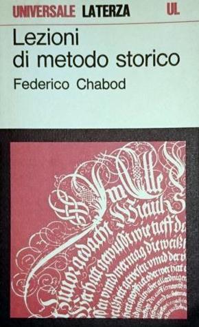 Lezioni di metodo storico (Universale Laterza) (Italian Edition)