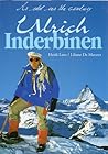 Ulrich Inderbinen: As Old As the Century