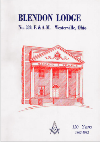 A History of Blendon Lodge No. 339 F&AM - 1862-1982