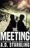 The Meeting by A.D. Starrling