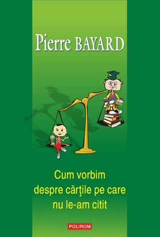 Cum vorbim despre cărţile pe care nu le-am citit