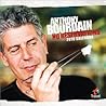 Anthony Bourdain ...