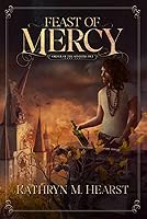 Feast of Mercy (Sinistra Dei Series Book 3)