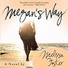Megan's Way Audiobook by Melissa Foster