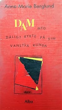 Omslag för Dam med dåligt rykte på sin vanliga runda