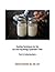 Cooking Techniques for the Gut and Psychology Syndrome Diet, Part II: Culturing Dairy