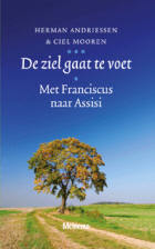De ziel gaat te voet: met Franciscus naar Assisi