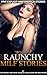 Raunchy MILF Stories: Five ...