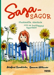 Sagasagor: studsmatta, simskola och en borttappad tigertass
