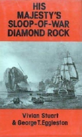 His Majesty's Sloop-of-War Diamond Rock (Hardcover)