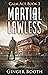 Martial Lawless (The Calm A...