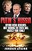 Putin: The Truth Beyond Med...