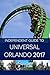 The Independent Guide to Universal Orlando 2017
