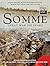 Somme: Great War 100 Years