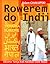 Rowerem do Indii