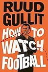 How To Watch Foot...