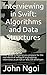 Interviewing in Swift: Algorithms and Data Structures: Your guide in helping you prepare for the real world of software engineering interviews as an iOS or macOS developer. 3rd Edition