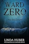Ward Zero by Linda Huber