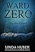 Ward Zero by Linda Huber