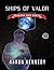 Persona Non Grata (Ships of Valor Book 1)