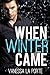 When Winter Came